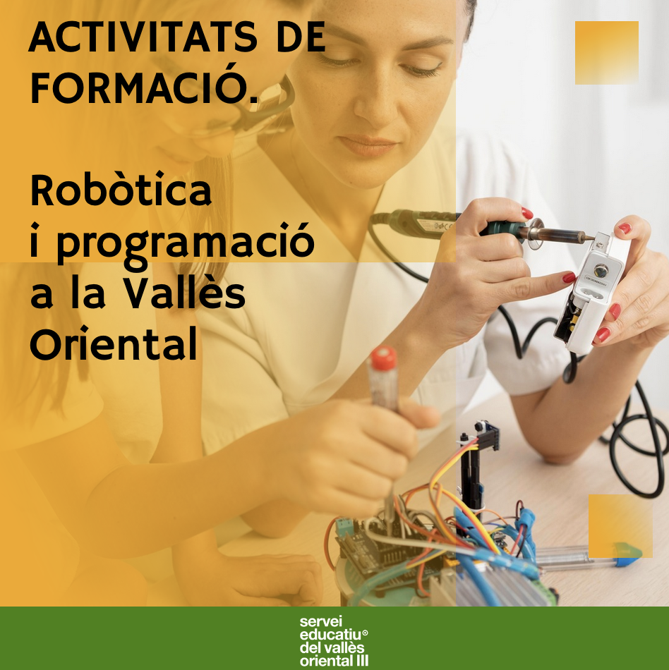 Formacions de Robòtica a la zona.